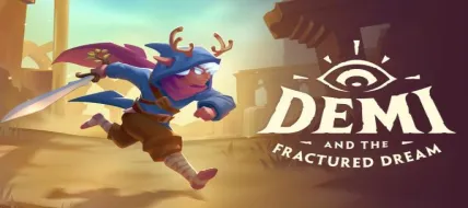 Demi and the Fractured Dream