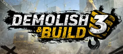 Demolish and Build 3