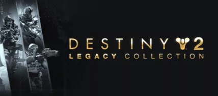 Destiny 2 Legacy Collection 2025
