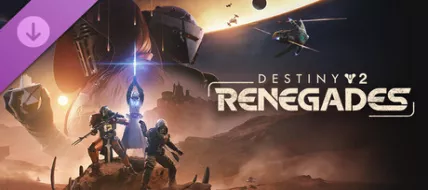 Destiny 2 Renegades