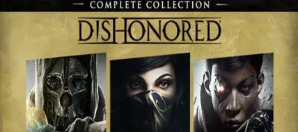 Dishonored The Complete Collection