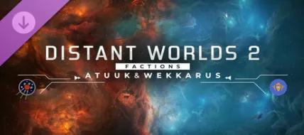 Distant Worlds 2 Factions Atuuk and Wekkarus