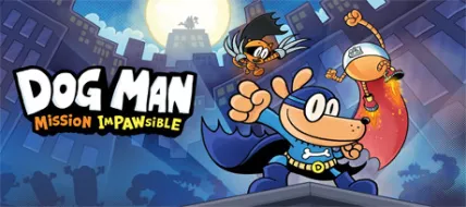 Dog Man Mission Impawsible