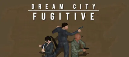 Dream City Fugitive