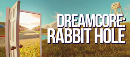 Dreamcore Rabbit Hole