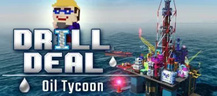 Drill Deal Oil Tycoon