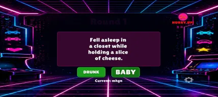Drunk or Baby