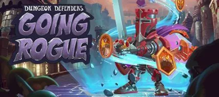 Dungeon Defenders Going Rogue