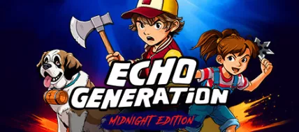 Echo Generation Midnight Edition