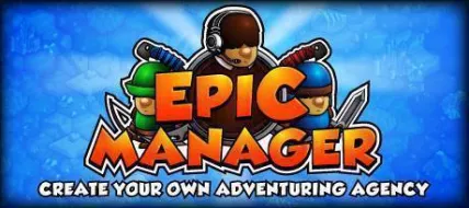 Epic Manager Create Your Own Adventuring Agency