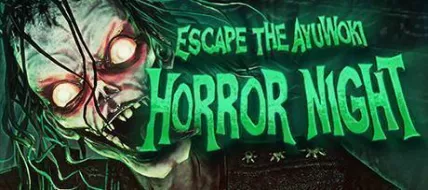 Escape the Ayuwoki Horror Night