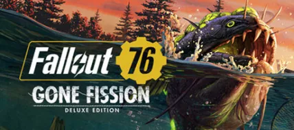 Fallout 76 Gone Fission Deluxe Edition