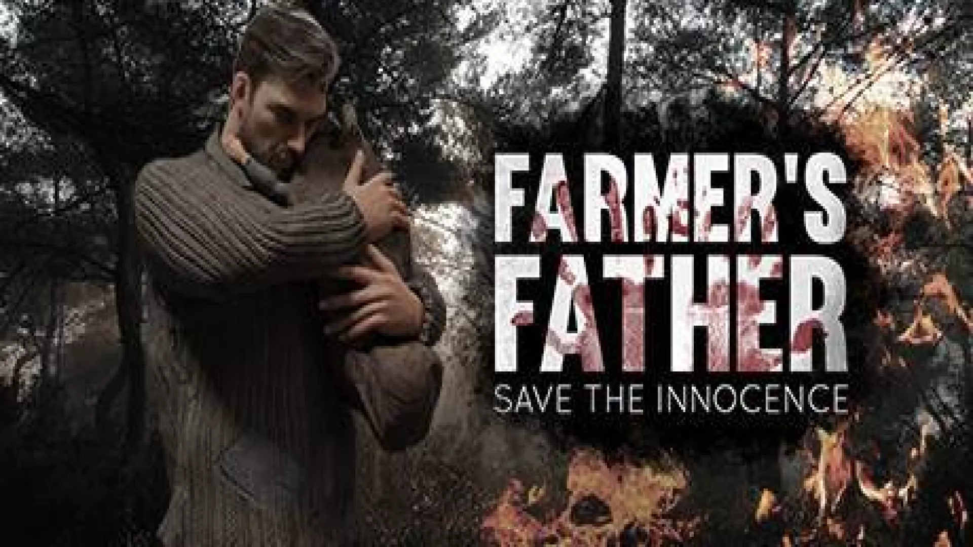 Farmers Father Save the Innocence cover