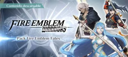 Fire Emblem Warriors Fire Emblem Fates DLC Pack