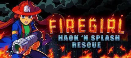 Firegirl Hack and Splash Rescue