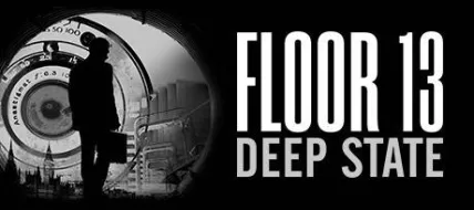 Floor 13 Deep State