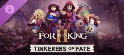 For The King II Tinkerers Of Fate Character Pack