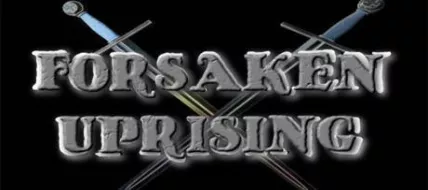 Forsaken Uprising