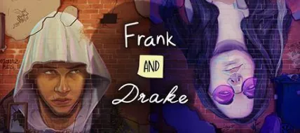 Frank and Drake