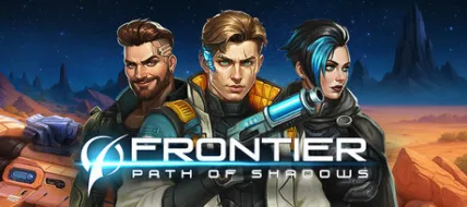 Frontier: Path of Shadows