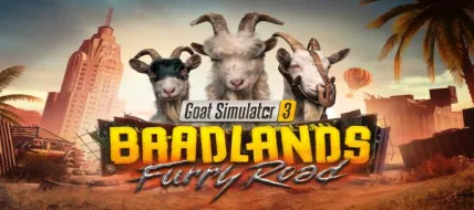 Goat Simulator 3: Baadlands: Furry Road