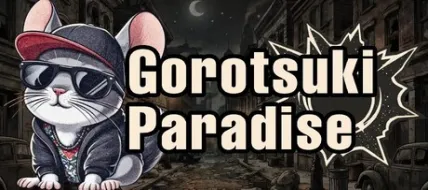 Gorotsuki Paradise