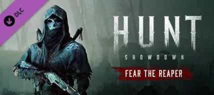 Hunt Showdown Fear The Reaper