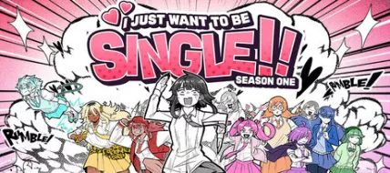 I Just Want to be Single Season One