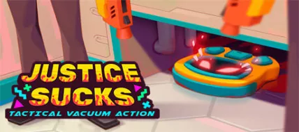 JUSTICE SUCKS Tactical Vacuum Action