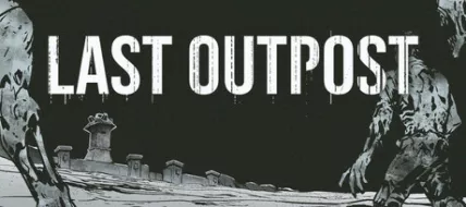 Last Outpost