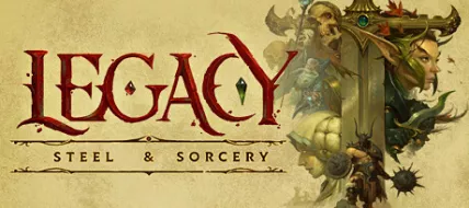 Legacy Steel and Sorcery