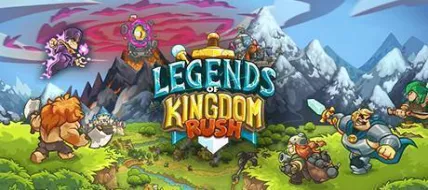 Legends of Kingdom Rush