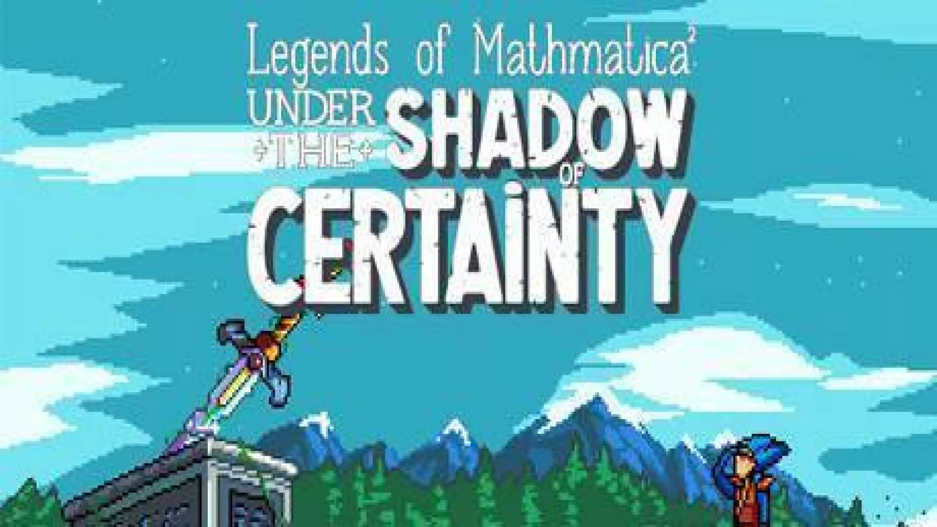 Legends of Mathmatica Under the Shadow of Certainty cover