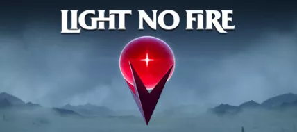 Light No Fire