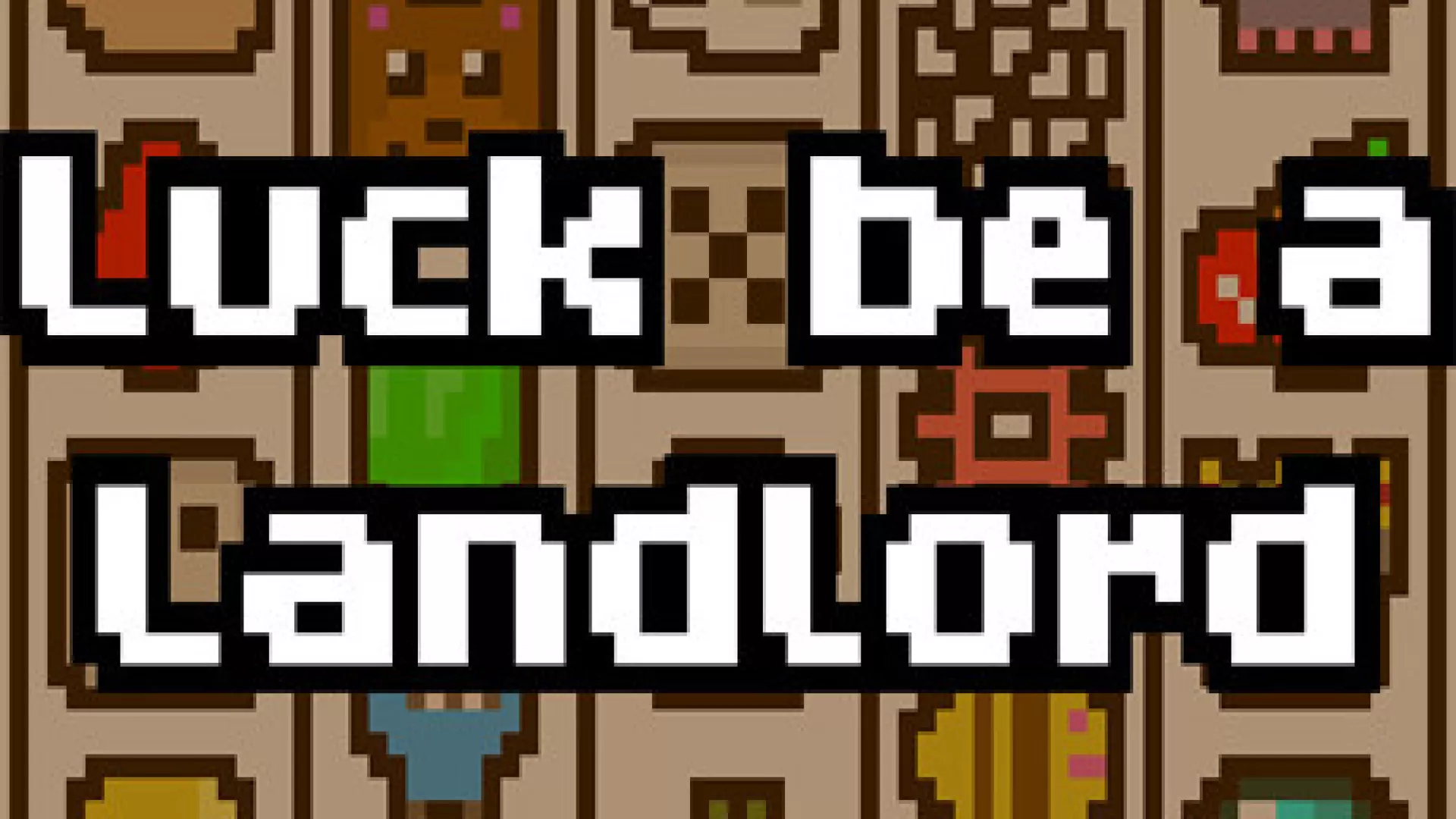 Luck be a Landlord cover