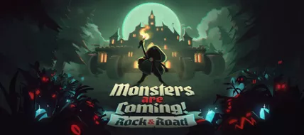 Monsters are Coming! Rock & Road