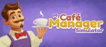 My Cafe Manager Simulator