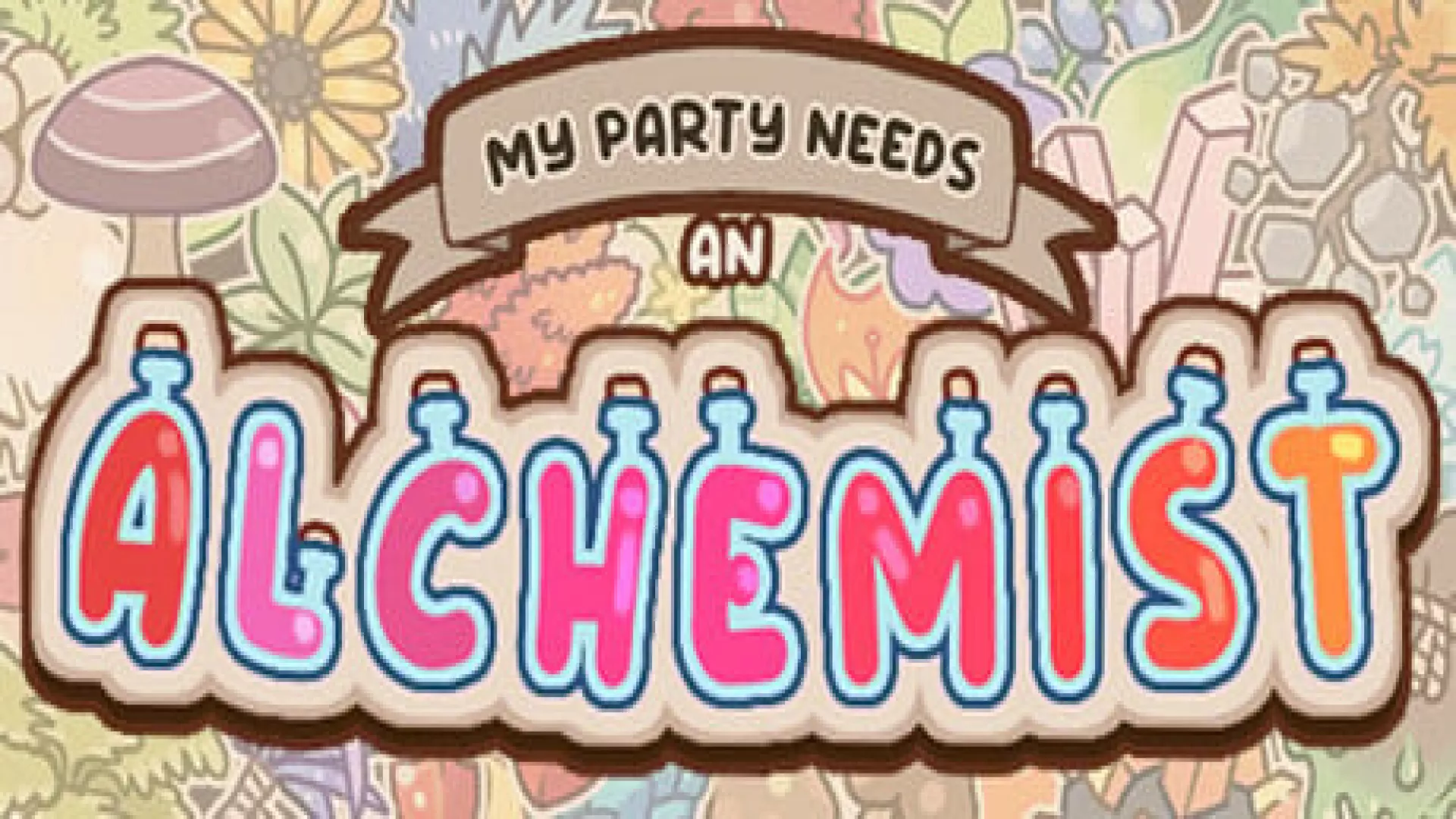 My Party Needs An Alchemist cover