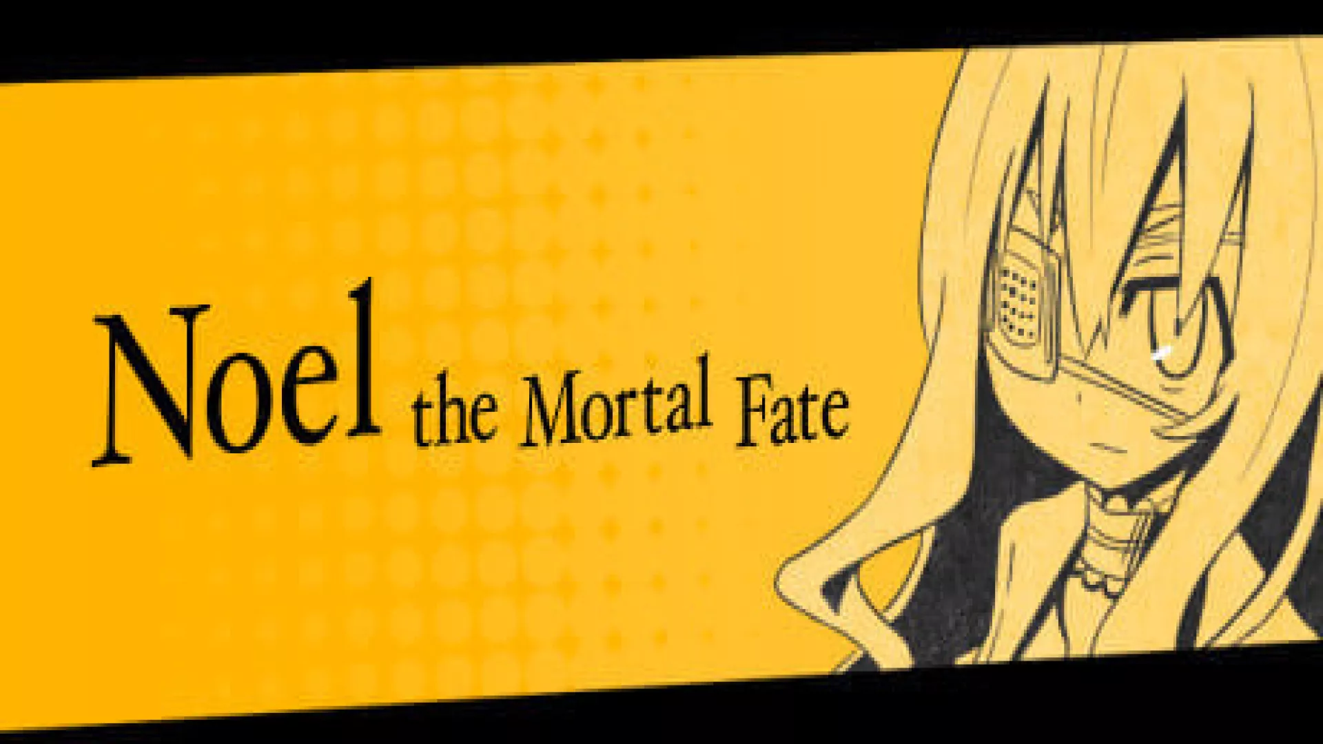 Noel the Mortal Fate cover