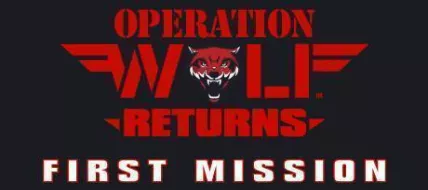 Operation Wolf Returns First Mission