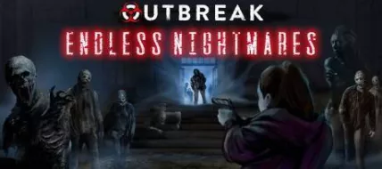 Outbreak Endless Nightmares