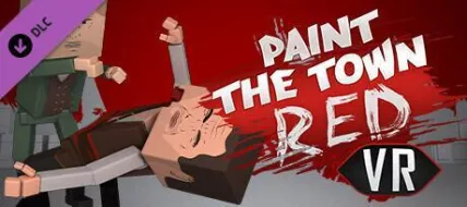 Paint the Town Red VR