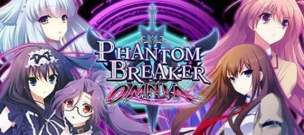 Phantom Breaker Omnia