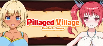 Pillaged Village Humbled by Savages