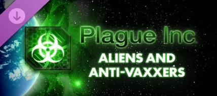 Plague Inc Aliens & Anti-Vaxxers