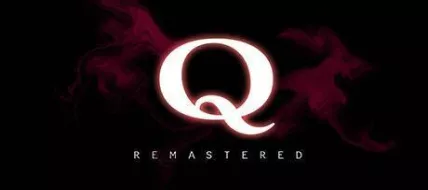 Q REMASTERED