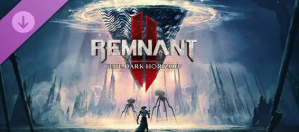 Remnant 2 The Dark Horizon