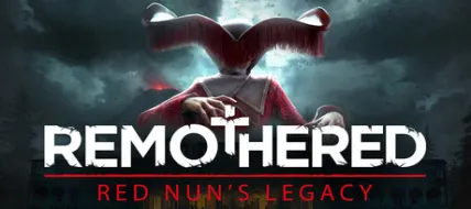 Remothered: Red Nun's Legacy