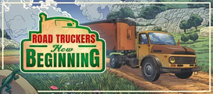 Road Truckers New Beginning