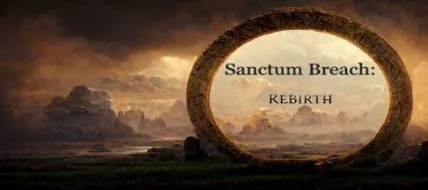 Sanctum Breach Rebirth